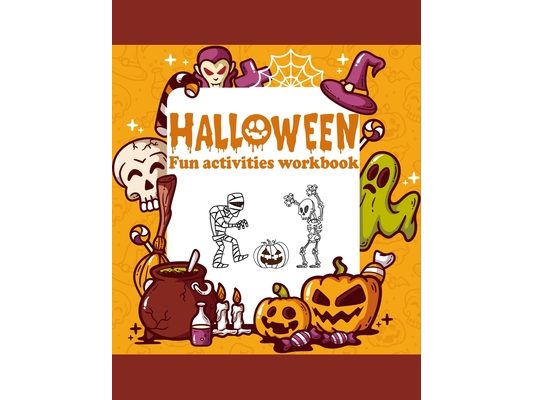 Halloween Fun activities Workbook: basic Kindergarten Basics Workbook: Fun activities math skills for kindergarten preschool
