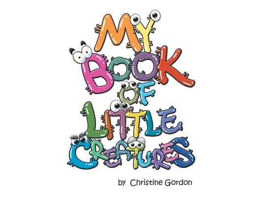 My Book of Little Creatures