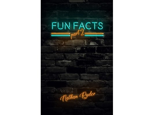 Fun Facts Part 2: 1,000 Random Fun Facts