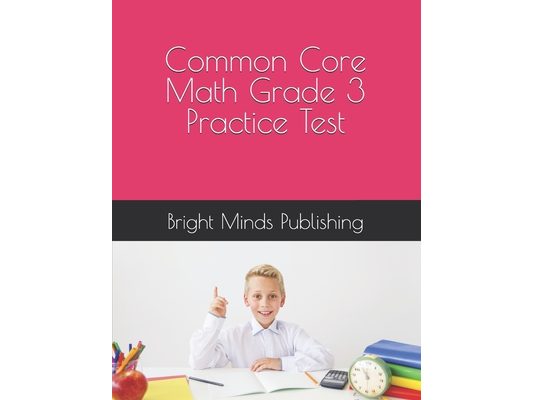 Common Core Math Grade 3 Practice Test