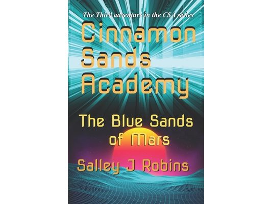 Cinnamon Sands Academy: The Blue Sands of Mars