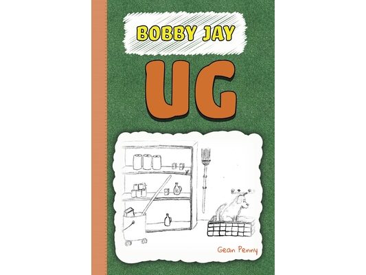 Ug: Book 2 in a funny series for boys 6-8