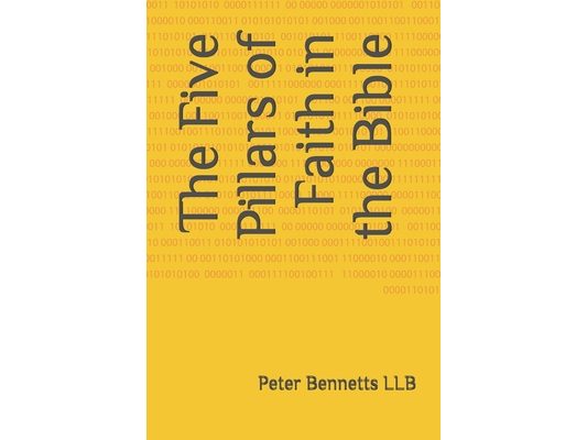 The Five Pillars of Faith in the Bible