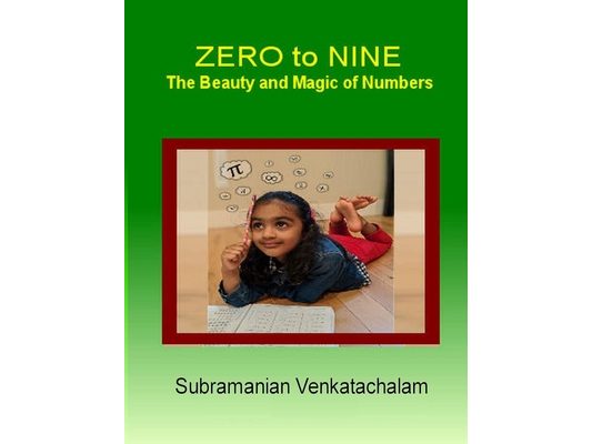 ZERO to NINE: The Beauty and Magic of Numbers