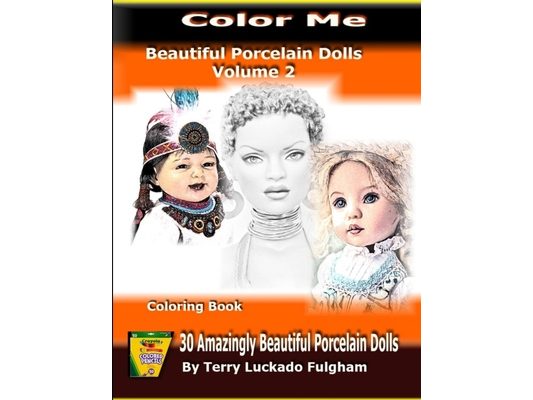 Color Me Beautiful Porcelain Dolls - Volume 2