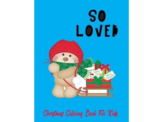 So Loved: Christmas Coloring Book For Kids