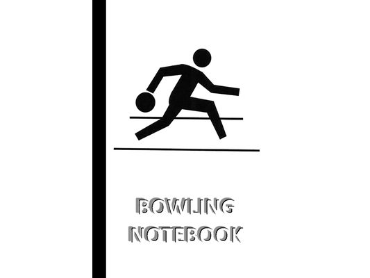 BOWLING NOTEBOOK [ruled Notebook/Journal/Diary to write in, 60 sheets, Medium Size (A5) 6x9 inches]: SPORT Notebook for fast/simple saving of instruct