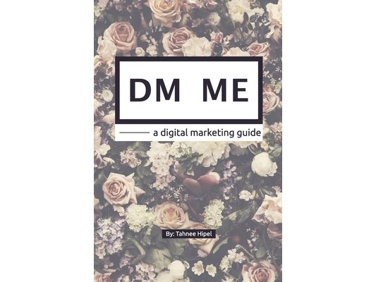 DM ME - a digital marketing guide