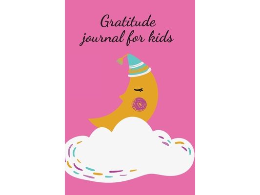 Gratitude journal for kids