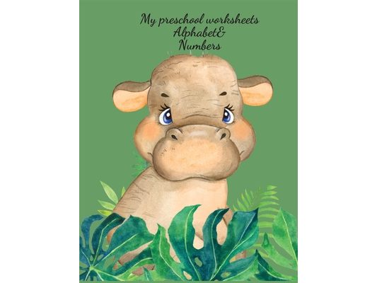 My preschool worksheets Alphabet&Numbers