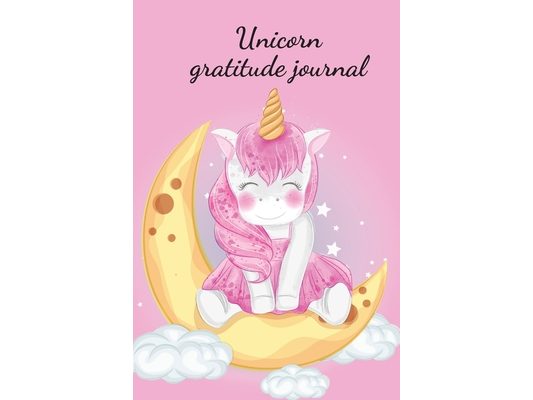 Unicorn gratitude journal