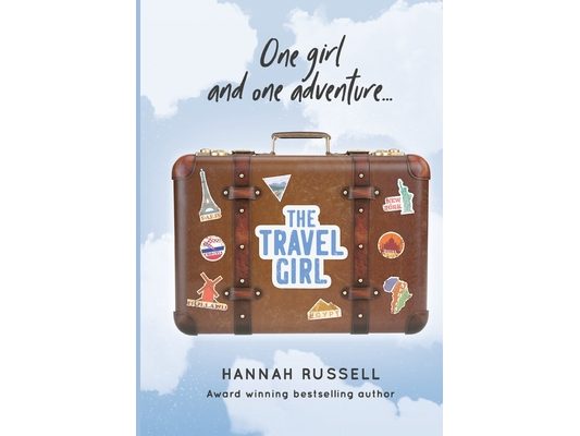 The Travel Girl: One girl one adventure