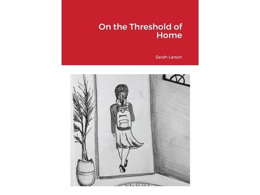 On the Threshold of Home