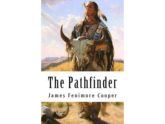 The Pathfinder: Leatherstocking Tales #3