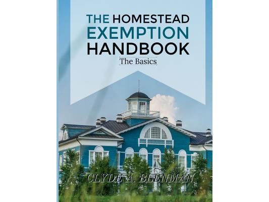 The Homestead Exemption Handbook