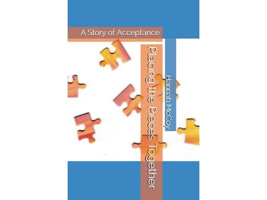 Placing the Pieces Together: A Story of Acceptance