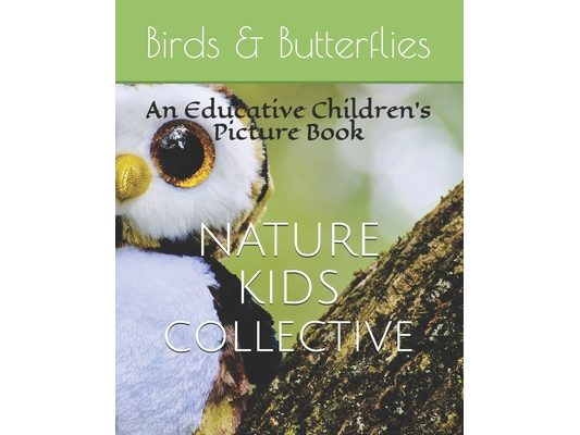 Birds & Butterflies: An Educative Children's Picture Book