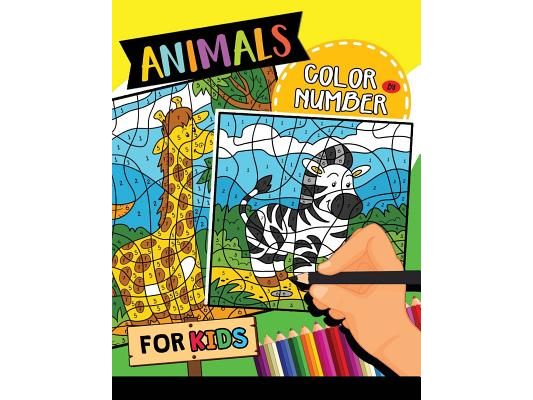 Animals Color by Number for Kids: Easy and Fun Activity Learning Workbook with Coloring Pages
