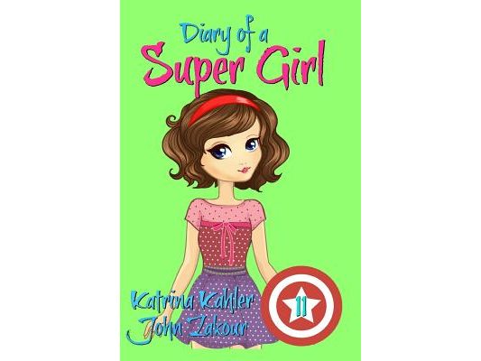 Diary of a Super Girl - Book 11: Under the Sea
