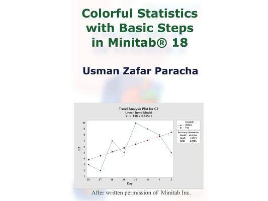 Colorful Statistics with Basic Steps in Minitab(R) 18