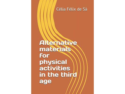 Alternative materials for physical activities in the third age