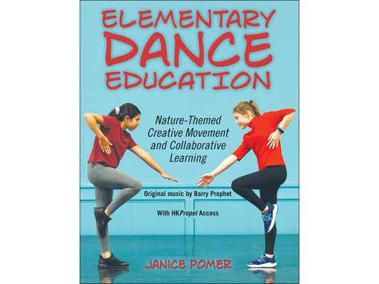 Elementary Dance Education: Nature-Themed Creative Movement and Collaborative Learning