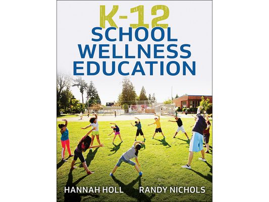 K-12 School Wellness Education