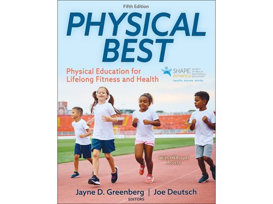 Physical Best: Physical Education for Lifelong Fitness and Health