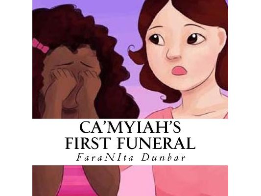 Ca'Myiah's First Funeral