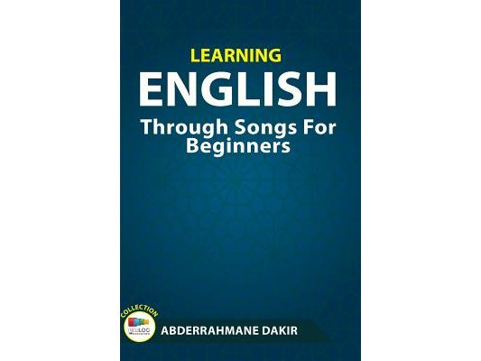 Learning English Through Songs For Beginners
