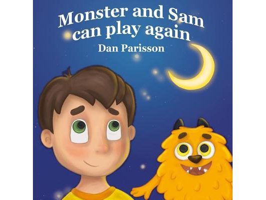 Monster and Sam: Book on parents love. Great for teaching emotions, recognizing and accepting the value of rest, Baby Books, Kids Books