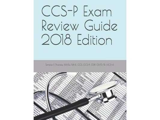 Ccs-P Exam Review Guide 2018 Edition