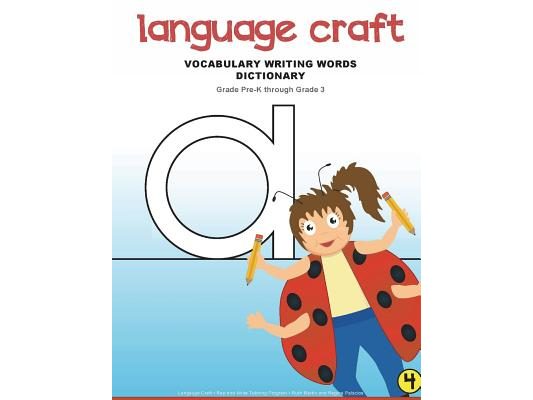 Language Craft Rap and Write Phonics Tutoring Writing Words Dictionary: Vocabulary Writing Words Dictionary, Book 4
