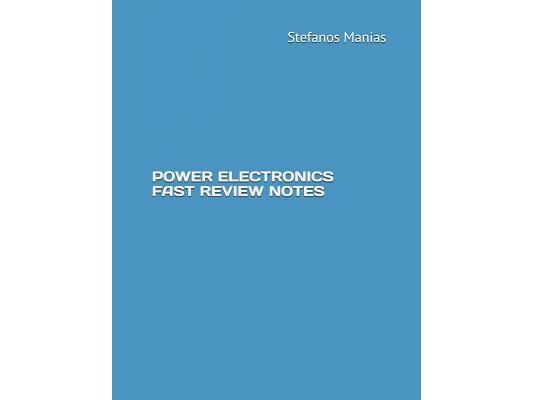Power Electronics Fast Review Notes
