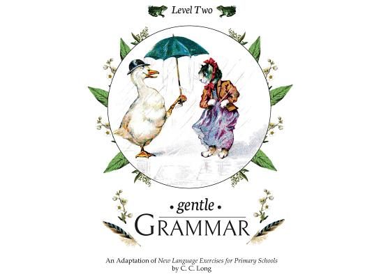 Gentle Grammar: Level 2