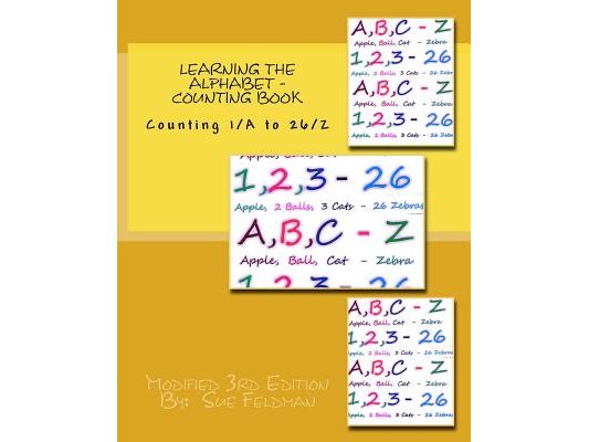 Learning the Alphabet - Counting Book: Counting 1/A to 26/Z