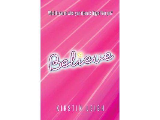 Believe: What do you do when a dream is bigger than you?