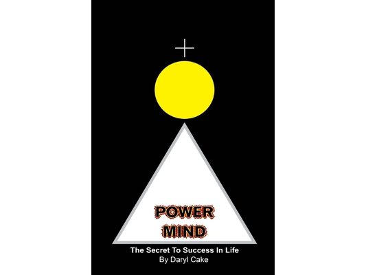 Power Mind: The Secret To Success In Life