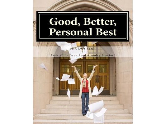 Good, Better, Personal Best