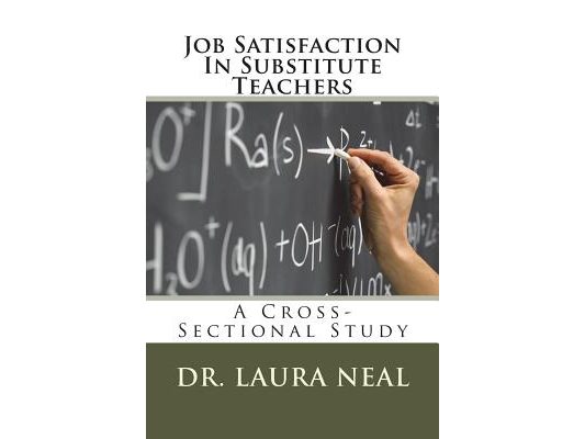 Job Satisfaction In Substitute Teachers: A Cross-Sectional Study