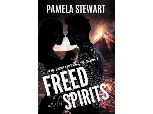 Freed Spirits: The Ionia Chronicles: Book 3