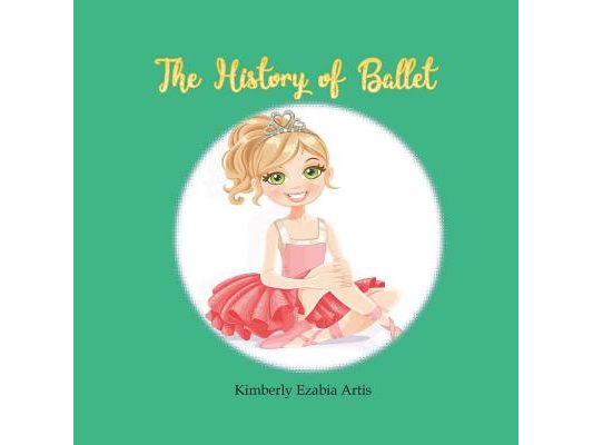 The History of Ballet