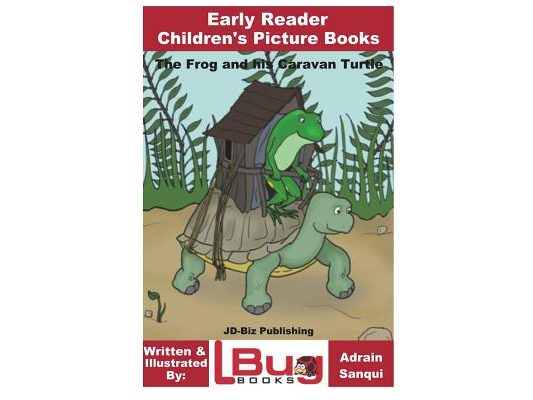 The Frog and his Caravan Turtle - Early Reader - Children's Picture Books