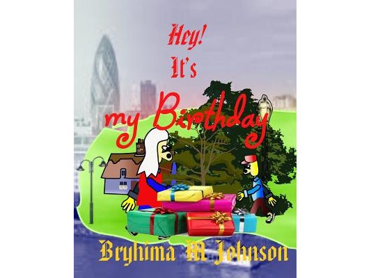 Hey! It's My Birthday