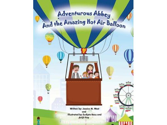 Adventurous Abbey and the Amazing Hot Air Balloon