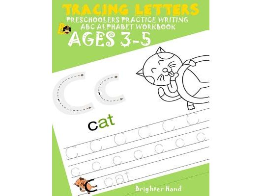 TRACING LETTER Preschoolers*Practice Writing*ABC ALPHABET WORKBOOK, KIDS*AGES 3-5: Alphabet Letters*EXTRA LARGE
