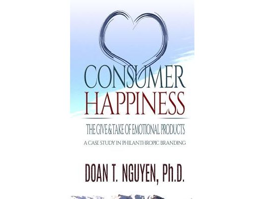 Consumer Happiness and The Give & Take of Emotional Products: Academic Research on Philanthropic Branding
