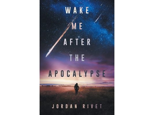 Wake Me After the Apocalypse