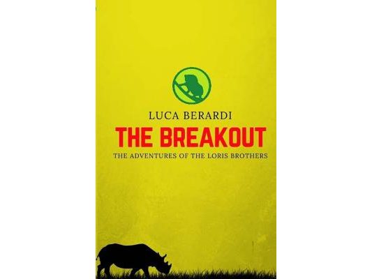 The Breakout: The adventures of the two brothers on their quest to saving endangered species and combating poaching