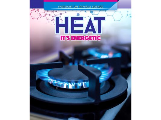 Heat: It's Energetic